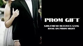 play Prom gift | girlfriend recieves gangbang on prom night [gangbang] [cuckhold] [tied] [rough] (erotic audio for men)
